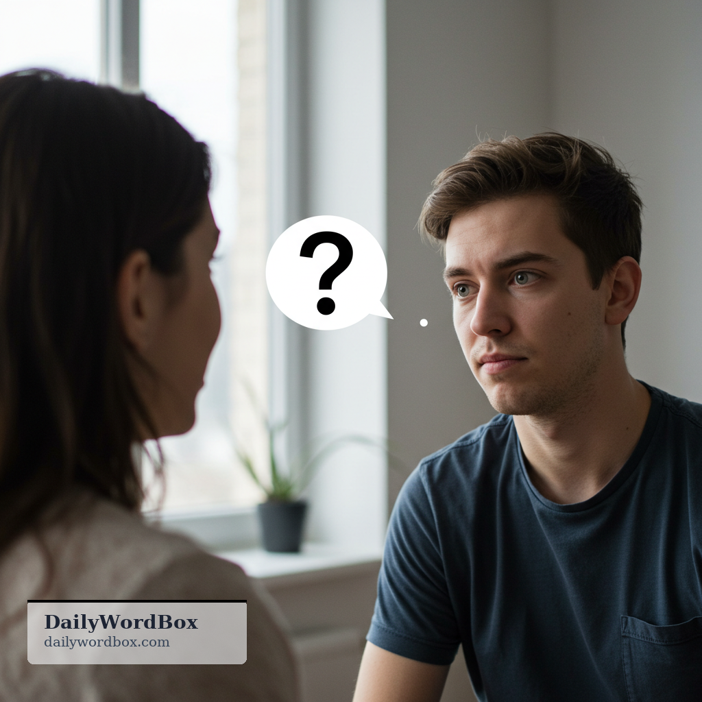 What do you mean by that?: To ask for clarification or explanation about something someone has said or done, often implying…